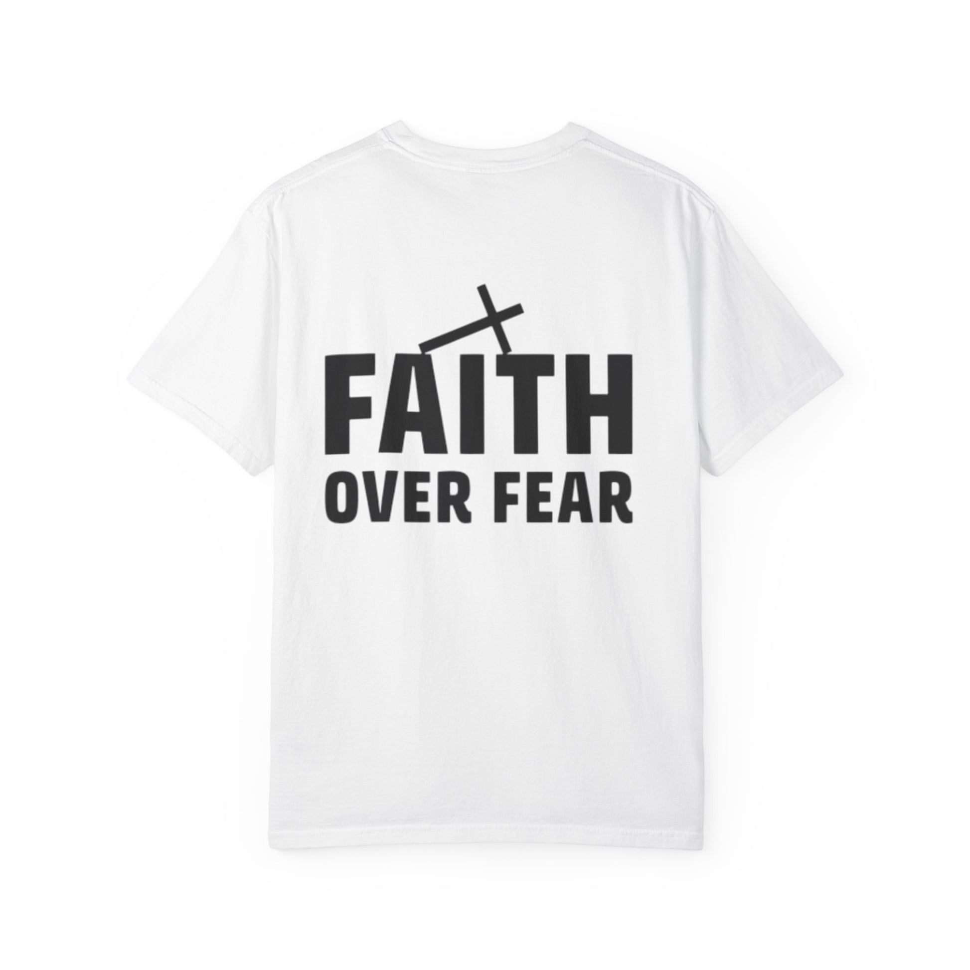 Faith Over Fear T-shirt
